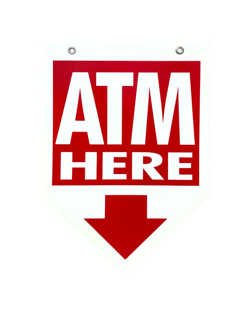 ATM Plastic Signs Here